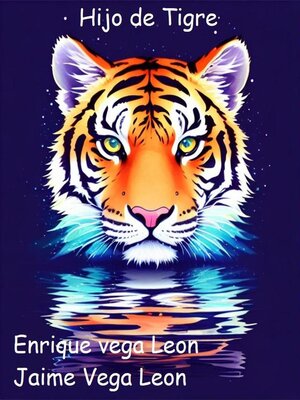 Hijo de Tigre - ebook